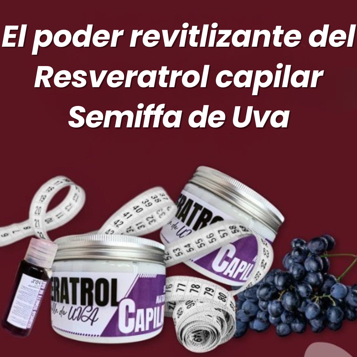 ResveBloom - Revitaliza tu cabello desde la raíz con el poder del resveratrol.