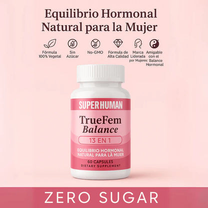 TrueFem – Cápsulas para el Equilibrio Hormonal y Bienestar Femenino - OFERTA 2X1
